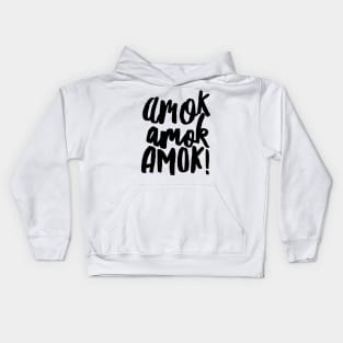 Amok Amok Amok! (black) Kids Hoodie